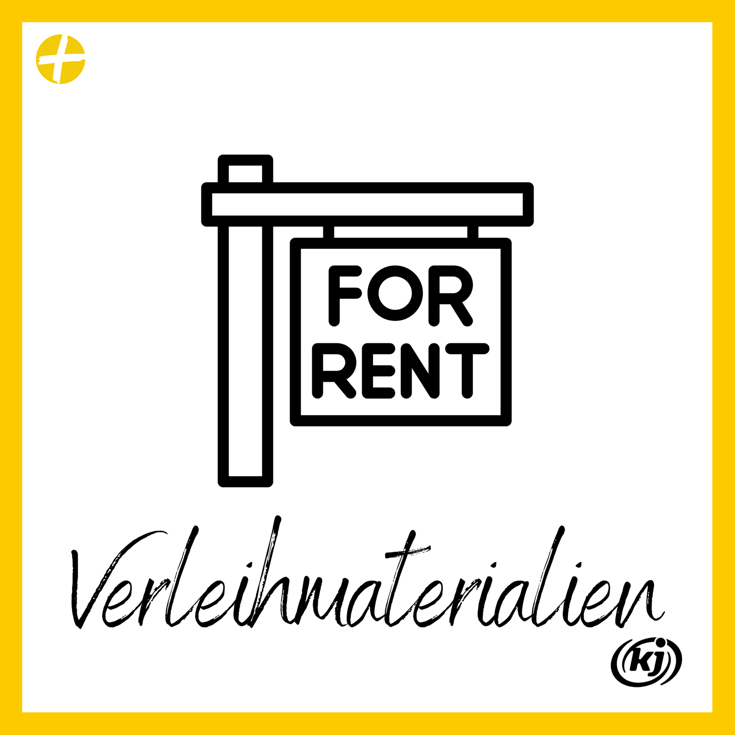 Ein Schild auf dem 'for rent' geschrieben steht. Am unteren Bildrand steht in Schreibschrift 'Verleihmaterialien' geschrieben